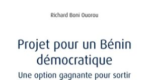 Le livre «Projet pour un Bénin démocratique» sur Café média plus/Richard Boni Insiste:«l’exclusion a commencé sous Yayi Boni»