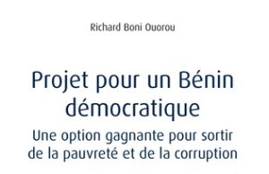 Le livre «Projet pour un Bénin démocratique» sur Café média plus/Richard Boni Insiste:«l’exclusion a commencé sous Yayi Boni»