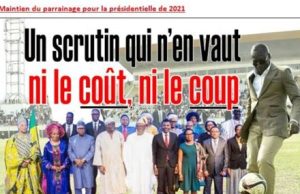 Bénin/Maintien du parrainage pour la présidentielle de 2021:Un scrutin qui n’en vaut ni le coût, ni le coup